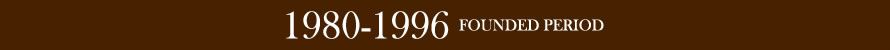 1980-1996 Founded Period